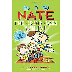 Sách Big Nate: The Crowd Goes Wild